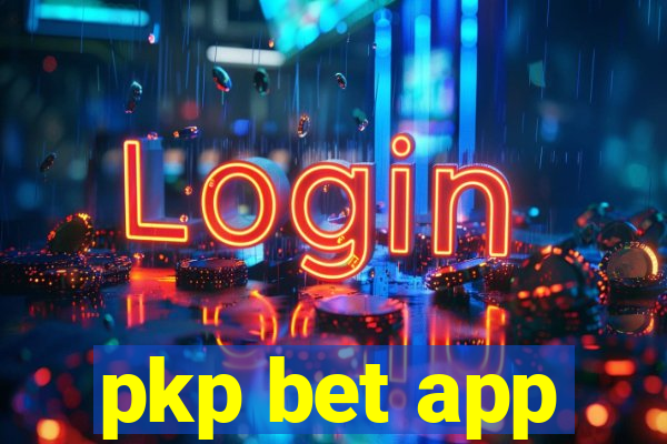 pkp bet app